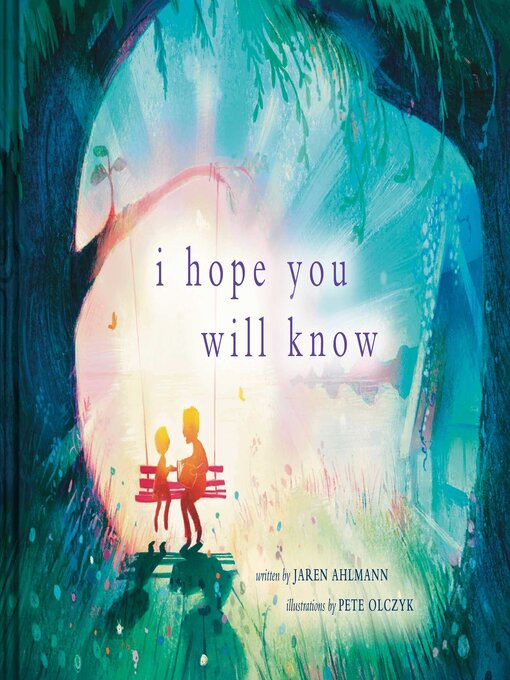 Title details for I Hope You Will Know by Jaren Ahlmann - Available
